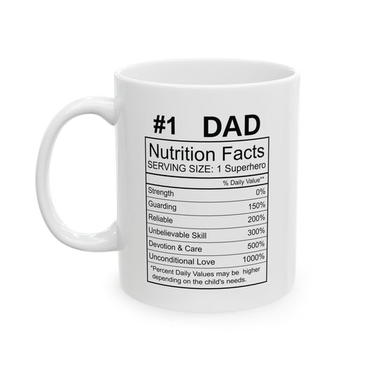 #1 Dad Nutrition Facts Mug - Superhero Dad Gift for Father’s Day