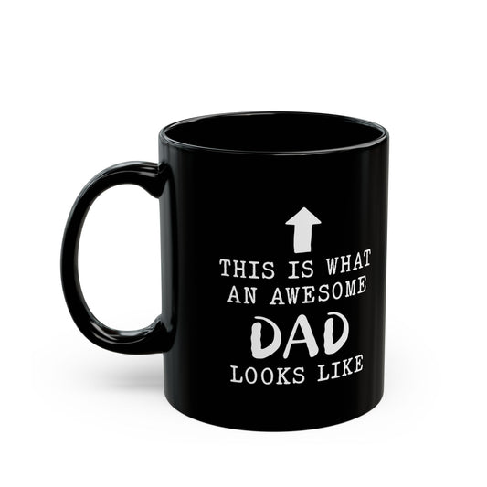 Awesome Dad Mug – Funny Coffee Mug for Fathers