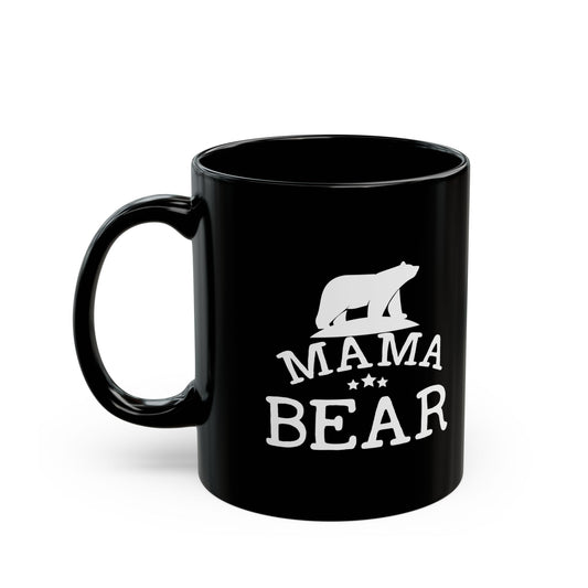 Mama Bear Mug - Perfect Gift for Strong and Loving Moms