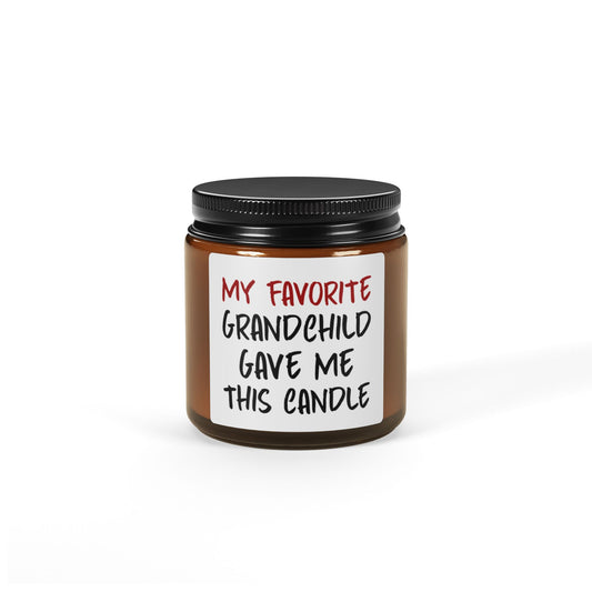 Funny Grandma Candle – My Favorite Grandchild Gave Me This Gift