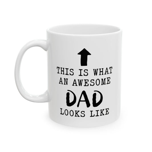 Awesome Dad Mug – Funny Coffee Mug for Fathers