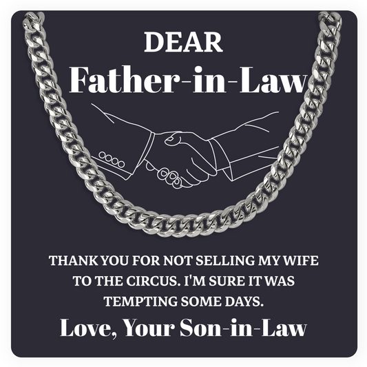 Dear Father-in-Law – Thanks for Not Selling My Wife to the Circus