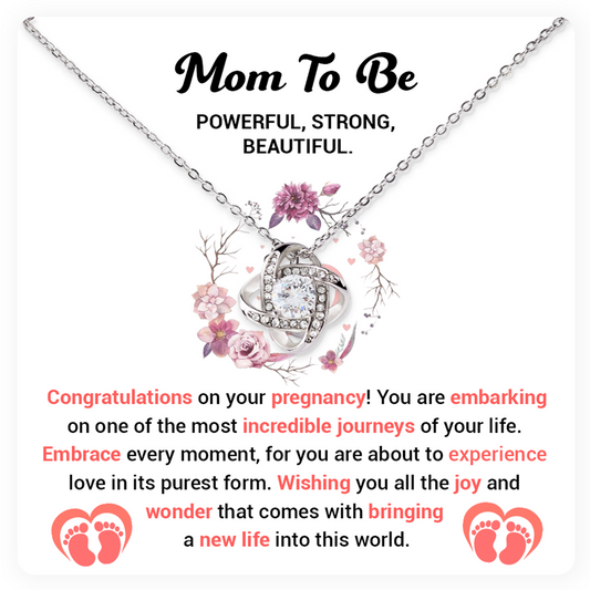 Mom to Be Pendant Necklace - Powerful, Strong, Beautiful Gift for Expecting Mothers