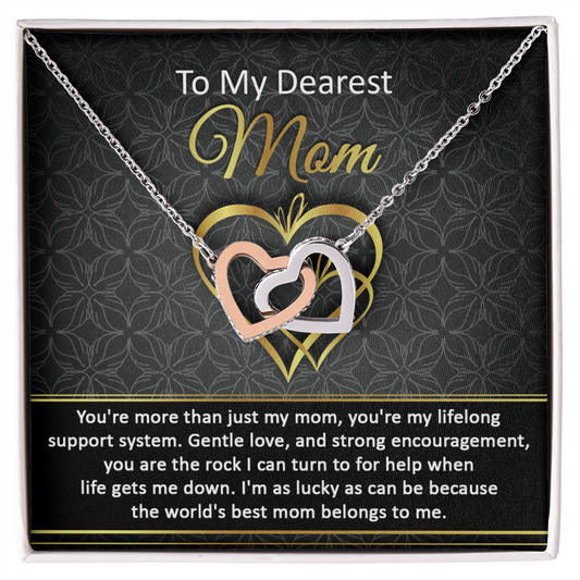 To My Dearest Mom – The World's Best Mom Gift for Love and Support