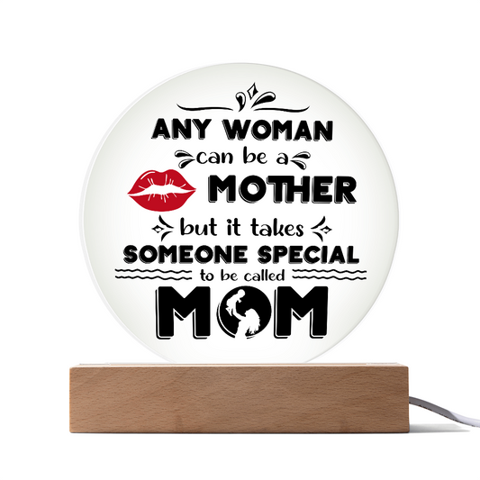 Someone Special Mom Inspirational Quote LED Night Light - Perfect Gift for Mother's Day